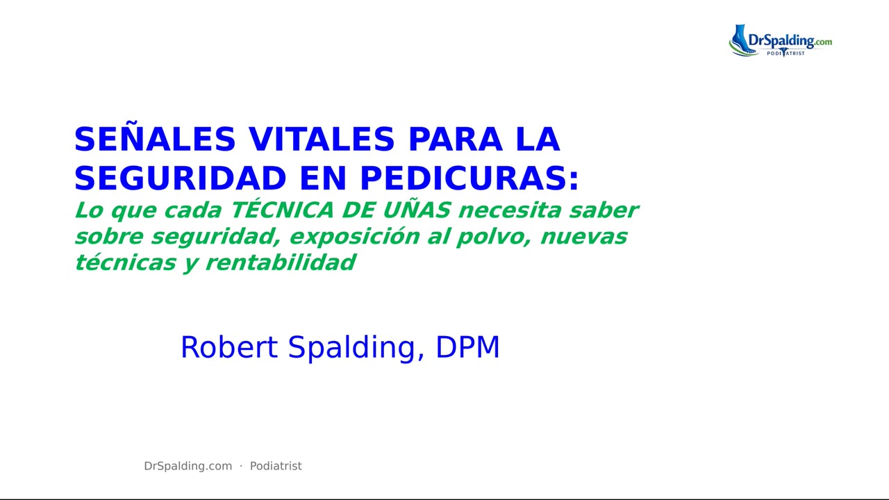 Vitales para la seguridad en pedicuras — Vitals for Pedicure Safety (Spanish) — online course