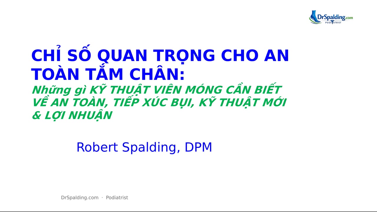 Các yếu tố thiết yếu cho an toàn trong dịch vụ ngâm chân — Vitals for Pedicure Safety (Vietnamese) — online course